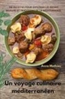 Anna Mathieu - Un voyage culinaire méditerranéen
