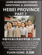 Yuxin Kong - Hebei Province of China (Part 7)