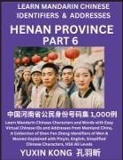 Yuxin Kong - Henan Province of China (Part 6)