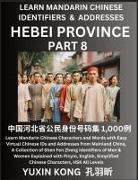Yuxin Kong - Hebei Province of China (Part 8)