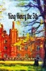 William Shakespeare, Julien Coallier - King Henry the 5th