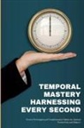 Alexander J. Graham - Temporal Mastery