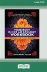 Sonya Renee Taylor - Your Body Is Not an Apology Workbook
