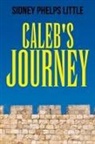Sidney P. Little - Caleb's Journey