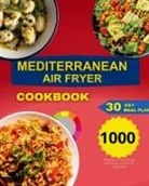André Paolin - Mediterranean Air Fryer Cookbook