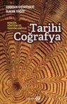 Osman Gümüscü, Ilker Yigit - Tarihi Cografya