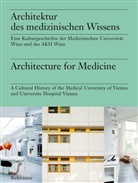 Ulrike Matzer, Markus Müller, Stefan Oláh - Architektur des medizinischen Wissens / Architecture for Medicine