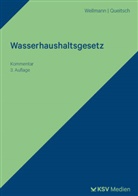Peter Queitsch, Susanne R Wellmann - Wasserhaushaltsgesetz