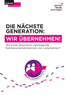 Reinhard Prügl, Christoph Robinson - Die nächste Generation: Wir übernehmen!