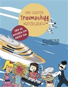 Isabell Seiferling - Das große Traumschiff Kritzelbuch