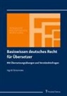 Ingrid Simonnaes - Basiswissen deutsches Recht für Übersetzer
