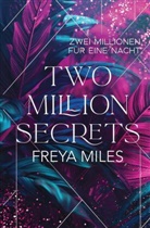 Freya Miles - Two Million Secrets