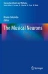 Bruno Colombo - The Musical Neurons