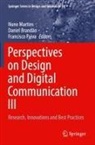 Daniel Brandão, Nuno Martins, Francisco Paiva - Perspectives on Design and Digital Communication III