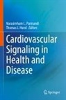 Thomas J. Hund, J Hund, Narasimham L Parinandi, Narasimham L. Parinandi - Cardiovascular Signaling in Health and Disease