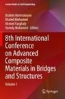 Brahim Benmokrane, Ahmed Farghaly, Ahmed Farghaly et al, Hamdy Mohamed, Khaled Mohamed - 8th International Conference on Advanced Composite Materials in Bridges and Structures