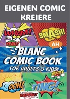 Brigita Wassermann, Brigita Wassermann - Eigenen Comic Kreiere : Blanko-Comicbuch Journale