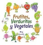 Mary Escamilla - Frutitas, Verduritas y Vegetales
