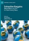 Andrews, Nathan Andrews, Paul Bowles - Extractive Bargains