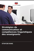 STAYCEE BIAG - Stratégies de communication et compétences linguistiques des enseignants