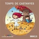 Estel Baldó Caba, Rosa Gil Juan, Simon Rogers, Maria Soliva, Roger Simó Carles - Temps de castanyes