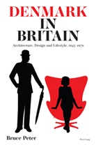 Bruce Peter - Denmark in Britain