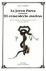 Paul Valéry - La joven Parca ; El cementerio marino