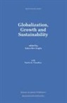 Satya Dev Gupta - Globalization, Growth and Sustainability