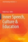 Pablo Fossa - Inner Speech, Culture & Education