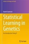 Daniel Sorensen - Statistical Learning in Genetics