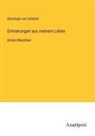Christoph Von Schmid - Erinnerungen aus meinem Leben