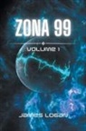 James Logan - Zona 99 volume 1