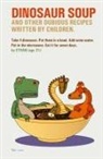 Martin A Yeeles - Dinosaur Soup