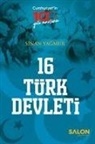 Sinan Yagmur - 16 Türk Devleti