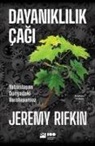 Jeremy Rifkin - Dayaniklilik Cagi