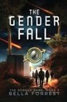 Bella Forrest - The Gender Fall