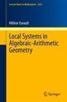 Hélène Esnault - Local Systems in Algebraic-Arithmetic Geometry