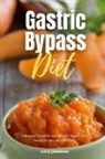Larry Jamesonn - Gastric Bypass Diet