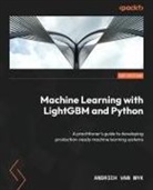 Andrich van Wyk - Machine Learning with LightGBM and Python