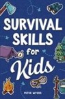 Peter Myers - Survival Skills for Kids