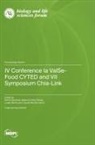 IV Conference Ia ValSe-Food CYTED and VII Symposium Chia-Link