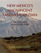 Dirk van Hart - New Mexico's Magnificent Sandia Mountain