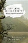 Tamikio L. Dooley, Eva Liano Petropoulou - Romantic Summer Poetry
