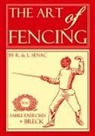 Edward Breck, Louis Senac, Regis Senac - The Art of Fencing