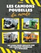 Conrad K. Butler - Les camions poubelles du monde