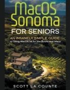 Scott La Counte - MacOS Sonoma for Seniors