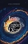 Lisa Unfried - Into the Dragon's Den