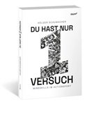 Holger Schumacher - Du hast nur einen Versuch