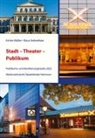 Achim Müller, Klaus Siebenhaar - Stadt - Theater - Publikum