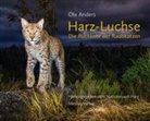 Ole Anders, Ole Anders - Harz-Luchse Die Rückkehr der Raubkatzen